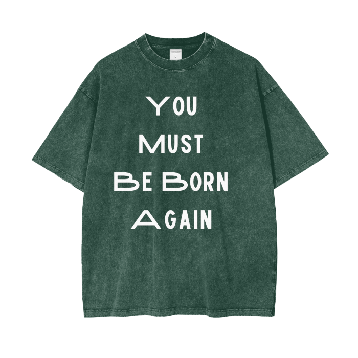 Born AGAIN Acid Wash Oversize T-Shirt - 250 GSM